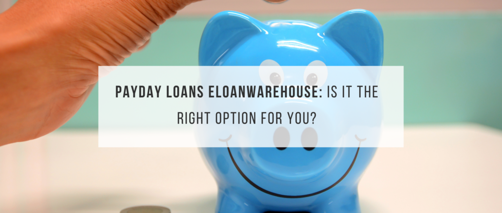 Payday Loans ELoanWarehouse